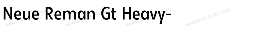Neue Reman Gt Heavy字体转换